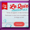 FRAISE LABEL ROUGE - JEU QUIZ IRRESISTIBLE (Facebook)