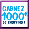 CLOS DU CHENE - GAGNEZ 1000 EUROS DE SHOPPING