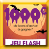 LA GALERIE - MASSENA JEU FLASH HALLOWEEN