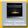 ELECTROLUX - JEU IG AUX FOURNEAUX AVEC LA VAPEUR