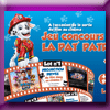 CHAUSSEA - JEU CONCOURS PAT' PATROUILLE