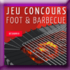 GRILL O'BOIS JEU CONCOURS FOOD & BARBECUE