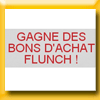 FLUNCH - JEU TOUS LES GOUTS SONT PERMIS