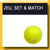 JAQK - JEU SET ET MATCH