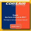 CORSAIR - JEU A INSTANTS GAGNANTS