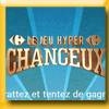 CARREFOUR - LE JEU HYPER CHANCEUX (Facebook)