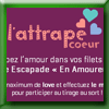 LOGIS HOTELS - JEU L'ATTRAPE COEUR (Facebook)