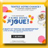 MATY - JEU INSTANTS GAGNANT (Facebook)