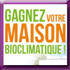 MAISON BEBIUM - GAGNEZ VOTRE MAISON