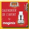 MAGIMIX JEU CALENDRIER DE L'AVENT 2017 (Facebook)