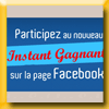 UCIAB JEU INSTANT GAGNANT (Facebook)