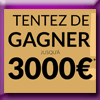 BLANCHEPORTE - TENTEZ DE GAGNER 3 x 1000 EUROS