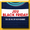 LA GALERIE - GEANT LUCE - JEU BLACK FRIDAY