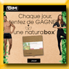 DIM - GAGNEZ VOTRE NATURABOX (Achat)