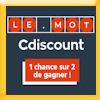 CDISCOUNT - JEU DEVINEZ LE MOT DU JOUR 2024