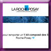 LA ROCHE POSAY - GAGNEZ DES KITS