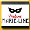 MADAME MARIE-LINE - GAGNEZ DES CADEAUX