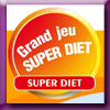 SUPER DIET GRAND JEU CONCOURS