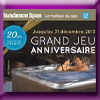 SUNDANCE SPAS JEU CONCOURS DES 20 ANS