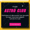 MAJE - JEU ASTRO CLUB