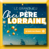 LA LORRAINE NOTRE SIGNATURE - JEU CHER PERE LORRAINE