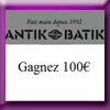 ANTIK BATIK JEU CONCOURS GAGNEZ 100 EUROS