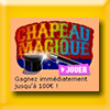 CMONJOUR - CHAPEAU MAGIQUE