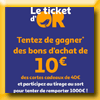 AUCHAN - JEU LE TICKET D'OR (Achat)