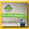 LEROY MERLIN LA VALENTINE GRAND JEU (Facebook)