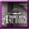 BIG FERNAND JEU TROUVEZ VOTRE AME BURGE [34802]