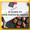 CLUIZEL CHOCOLATIER - JEU A INSTANTS GAGNANTS