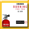 IKKS JEU BURNING FOR YOU (Facebook)