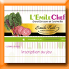 L'EMILE CHEF - CONCOURS RECETTE