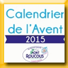 MONT ROUCOUS JEU CALENDRIER DE L'AVENT 2015 (Facebook) [33535]