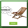 CASA - GAGNEZ DES CHAISES RELAX