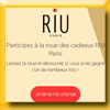 RIU PARIS - JEU LA ROUE DES CADEAUX