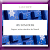 LADUREE - GAGNEZ VOTRE CALENDRIER DE l'AVENT LADUREE - GAGNEZ VOTRE CALENDRIER DE l'AVENT