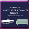 TEDIBER - GAGNEZ DES MATELAS