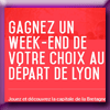 TOURISME RENNES - GAGNEZ 1 WEEK-END