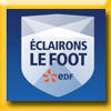 ECLAIRONS LE FOOT - EDF JEU CONCOURS (Facebook) [47568]
