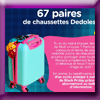 DEDOLES - GAGNEZ DES CHAUSSETTES